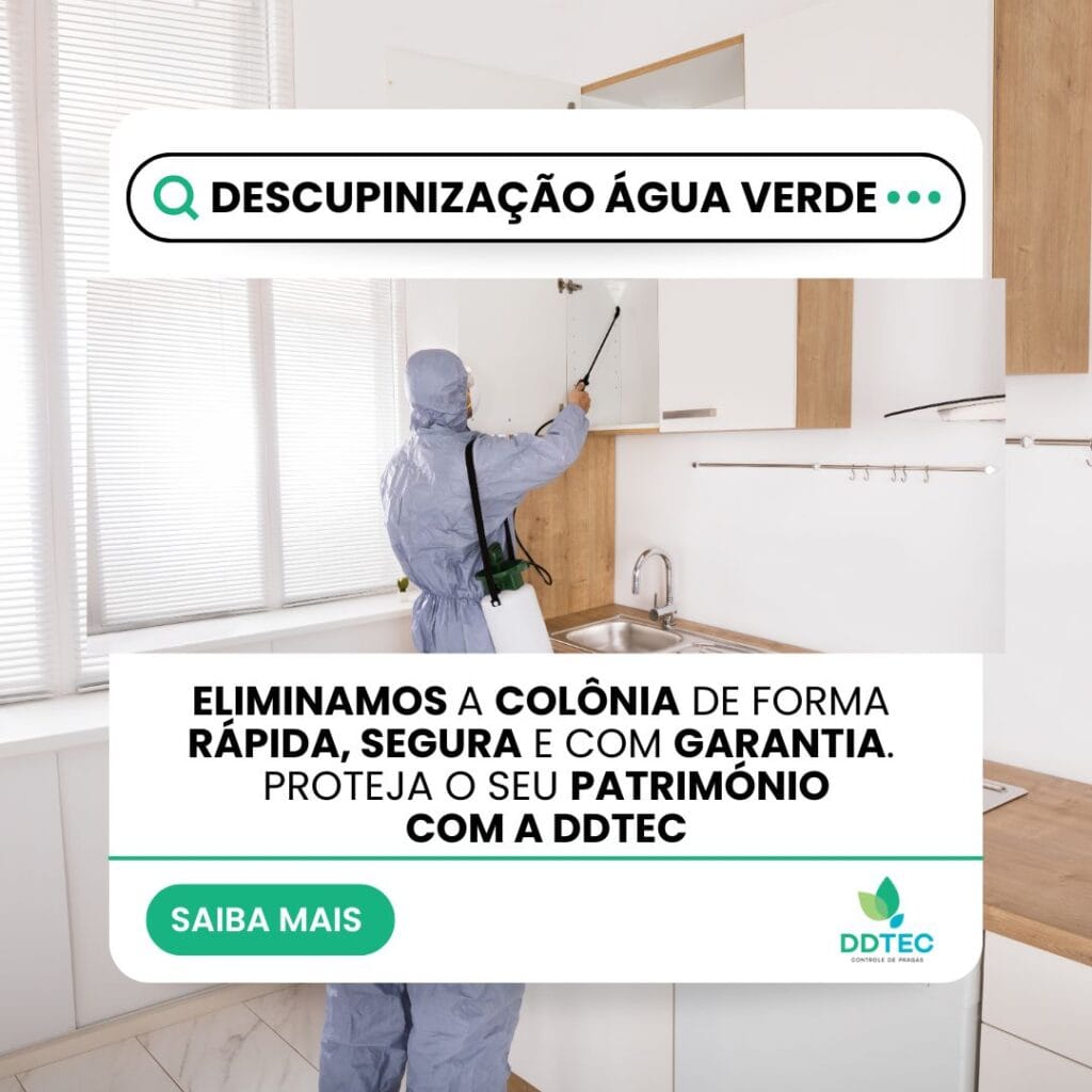 Descupinização no água verde